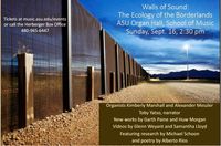 Walls of Sound : Ecology of the Borderlands