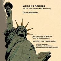 Going To America by David Goldman