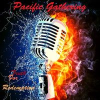 TRUTH FOR REDEMPTION  by Pacific Gathering