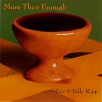 MORE THAN ENOUGH by Eric & Polly Rapp