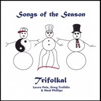 Songs of the Season by Trifolkal