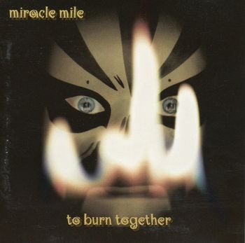 Miracle Mile - To burn together 1996 - Guitars
