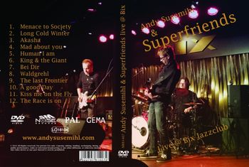 Andy Susemihl & Superfriends live DVD
