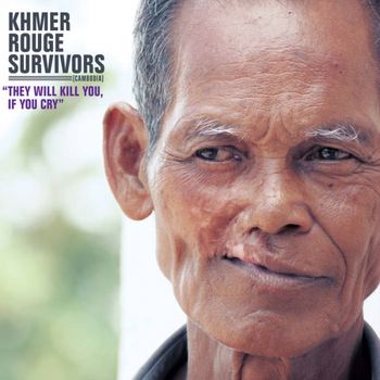 Cover for Khmer Rouge Survivors

