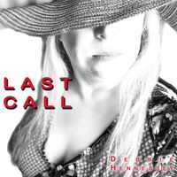 Last Call by Debbie Hennessey