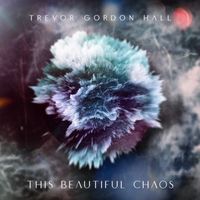 This Beautiful Chaos: (2021) - CD