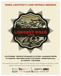 The Longest Road Show w. Terra Lightfoot, Lindi Ortega, Begonia & Special guests