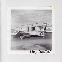 Hey Stella!  by Hey Stella!