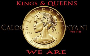 Kings & Queens We Are - Caloge & Tonya Ni 3

