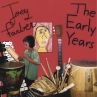 JOEY FARBER: The Early Years - CD