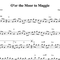 "O'er the Moor to Maggie"