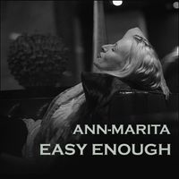 Easy Enough by Ann-Marita Garsed