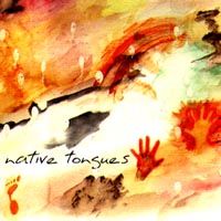 Native Tongues by Natural History