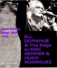 Jill Donahue and the Edge / Eric Demmer