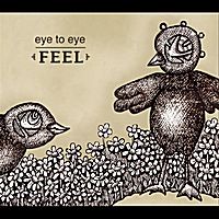 Feel (feat. Krista Parrish) by Eye to Eye