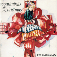 Marimbells of Christmas by Ed Hartman