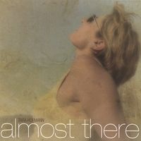 Almost There by Tara Hofmann