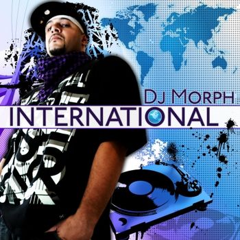 International-DJ Morph (featured in the intro) 2008
