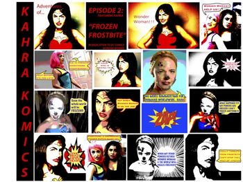 Episode 2 "Frozen Frostbite" KahraKomics Episode 2 featuring Kahra as Frostbite, Pinkie, & Wonder Woman dedicated to DC Comics Wonder Woman
