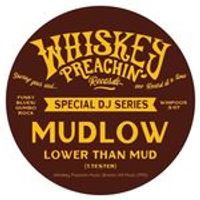 Lower Than Mud by Mudlow