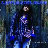 Little Girl Blue CD Album (2007)