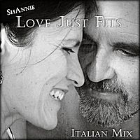 Love Just Fits (Italian Mix) by ShAnnie