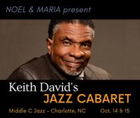 Noel & Maria Present:  Keith David's Jazz Cabaret