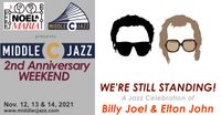 Middle C Jazz Presents:  We're Still Standing - A 2nd Anniversary Celebration of Billy Joel & Elton John 