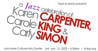 Noel & Maria present a Jazz Celebration of Carpenter, King & Simon