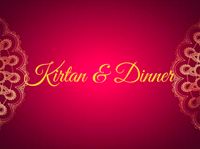 Kirtan & Dinner