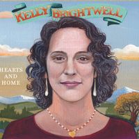 Hearts and Home by Kelly Brightwell