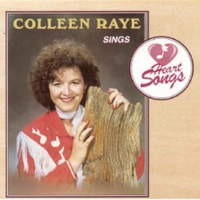 Heart Songs by Colleen Raye
