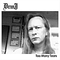 Too Many Tears by DrmJ