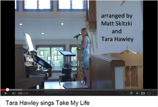 Tara Singing Take My Life