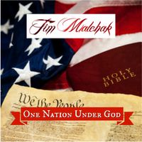 One Nation Under God by Tim Malchak