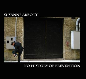 No History of Prevention - Album cover, Photo by Hannah Hagar
