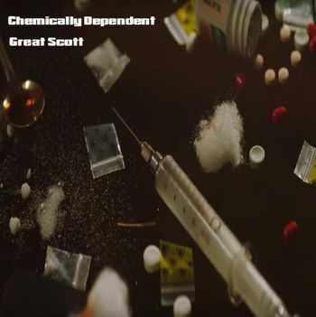 Chemically Dependent
