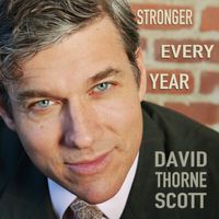 Stronger Every Year by David Thorne Scott