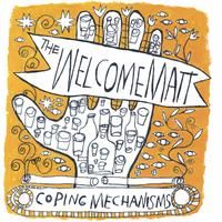 Coping Mechanisms by The Welcome Matt