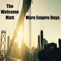 More Empire Days by The Welcome Matt