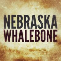 Nebraska by Whalebone