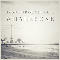 Scarborough Fair - Whalebone