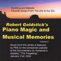 Piano Magic and Musical Memories, Vol. 2 by Robert Goldstick