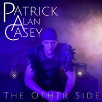 The Other Side by Patrick Alan Casey