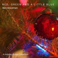 Red, Green and a Little Blue by Ben Woolman