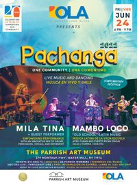 OLA Pachanga at the Parrish Art Museum Patio