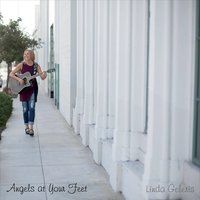 Angels At Your Feet by Linda Geleris