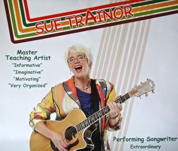 Sue Trainor ~ Master Teaching Artist
