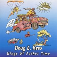 Wings of Father Time by Doug E. Rees
