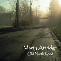 Old North Road by Marty Attridge